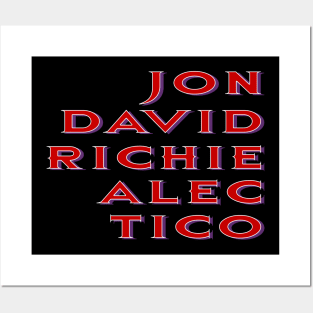 Jon Richie David Alec Tico Posters and Art